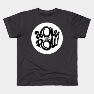 How We Roll! Kids T-Shirt